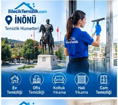 İnönü temizlik hizmetleri – Bilecik Temizlik