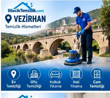 Vezirhan temizlik hizmetleri – Bilecik Temizlik