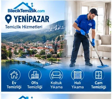 Yenipazar temizlik hizmetleri – Bilecik Temizlik